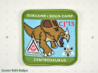 CJ'13 12th Canadian Jamboree Subcamp Centrosaurus [CJ JAMB 12-05a]
